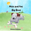 Mick_and_the_Big_Bone