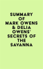 Summary_of_Mark_Owens___Delia_Owens_s_Secrets_Of_The_Savanna