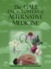 The_Gale_encyclopedia_of_alternative_medicine