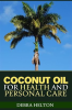 Coconut_Oil_for_Health_and_Personal_Care