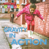 Gravity_in_Action