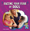 Facing_Your_Fear_of_Dogs