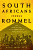 South_Africans_versus_Rommel
