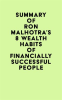 Summary_of_Ron_Malhotra_s_8_Wealth_Habits_of_Financially_Successful_People