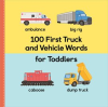 100_First_Truck_and_Vehicle_Words_for_Toddlers
