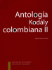 Antolog__a_Kodaly_Colombiana_II