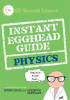 Instant_Egghead_Guide__Physics