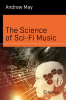 The_Science_of_Sci-Fi_Music