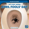 The_Story_Behind_April_Fools__Day