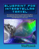Blueprint_for_Interstellar_Travel