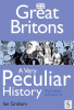 Great_Britons__A_Very_Peculiar_History