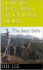 How_to_Play_Erhu__the_Chinese_Violin__The_Basic_Skills