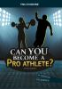 Can_you_become_a_pro_athlete_