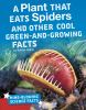 A_plant_that_eats_spiders_and_other_cool_green-and-growing_facts