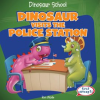 Dinosaur_Visits_the_Police_Station
