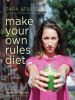 Make_Your_Own_Rules_Diet