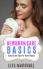 Newborn_Care_Basics__Baby_Care_Tips_for_New_Moms