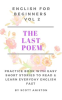 English_For_Beginners__The_Last_Poem