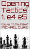 Opening_Tactics__1__E4_E5__Volume_10__The_Petroff