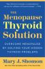 The_menopause_thyroid_solution