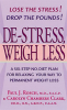 De-Stress__Weigh_Less