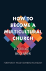 How_to_Become_a_Multicultural_Church