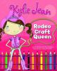 Kylie_Jean_rodeo_craft_queen