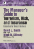 The_Manager_s_Guide_to_Terrorism__Risk__and_Insurance