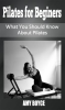 Pilates_for_Beginers__What_You_Should_Know_About_Pilates