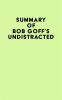 Summary_of_Bob_Goff_s_Undistracted