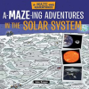 A-Maze-ing_Adventures_in_the_Solar_System