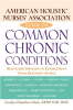American_Holistic_Nurses__Association_Guide_to_Common_Chronic_Conditions