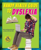 Handy_Health_Guide_to_Dyslexia