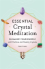 Essential_Crystal_Meditation