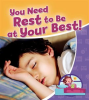 You_need_rest_to_be_at_your_best_