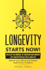 Longevity_Starts_Now