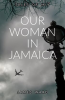 Our_Woman_in_Jamaica