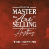 How_to_Master_the_Art_of_Selling_Anything_Program