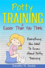 Potty_Training_Is_Easier_Than_You_Think__Everything_You_Need_To_Know_About_Potty_Training