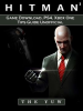 Hitman_2_Game_Download__PS4__Xbox_One__Tips__Guide_Unofficial