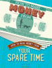 How_to_Make_Money_From_Your_Spare_Time