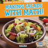 Making_Salads_with_Math_