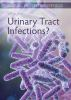 What_are_urinary_tract_infections_