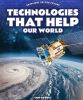 Technologies_That_Help_Our_World