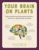 Your_brain_on_plants
