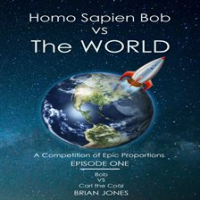 Homo_Sapien_Bob_vs_the_World