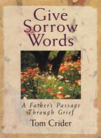 Give_sorrow_words