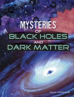 Mysteries_of_black_holes_and_dark_matter