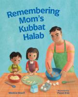 Remembering_mom_s_kubbat_halab