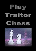 Play_Traitor_Chess